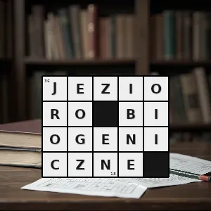 Hasło krzyżówkowe jezioro powstające w wyniku działalności zwierząt np bobrów - jezioro biogeniczne – rozwiązanie, synonimy, podpowiedzi i definicje krzyżówkowe
